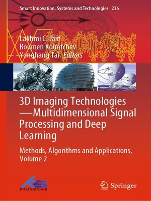 cover image of 3D Imaging Technologies—Multidimensional Signal Processing and Deep Learning